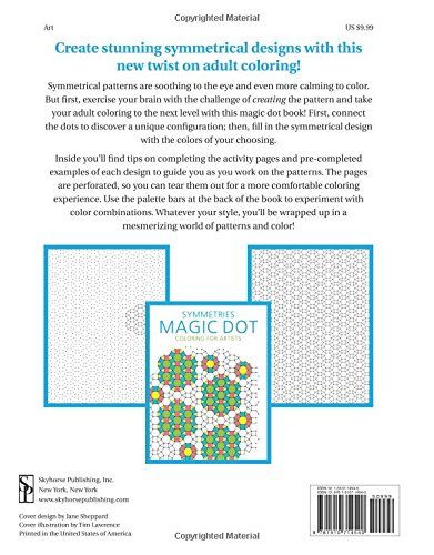  Symmetries: Magic Dot Coloring for Artists_Skyhorse Publishing_9781510714540_Skyhorse Publishing 