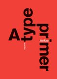  A Type Primer_John Kane_9781856696449_Laurence King Publishing 