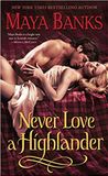  Never Love A Highlander 
