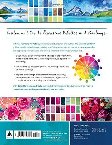 Color Harmony for Artists : How to Transform Inspiration into Beautiful Watercolor Palettes and Paintings