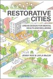  Restorative Cities_Jenny Roe_9781350112889_Phaidon Press Ltd 