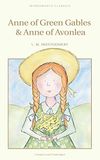  Anne of Green Gables and Anne of Avonlea 