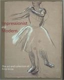  Impressionist and Modern : The Art and Collection of Fritz Gross 