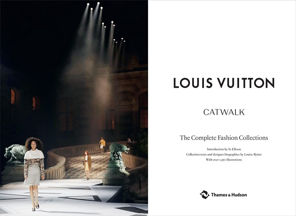  Louis Vuitton Catwalk_Jo Ellison_9780500519943_Thames & Hudson Ltd 