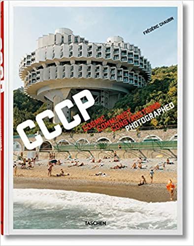  Cosmic Communist Constructions Photographed - Frédéric Chaubin - 9783836525190 - Taschen 