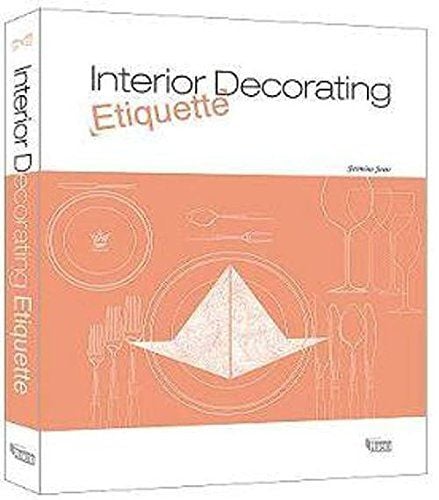 Interior Decorating Etiquette
