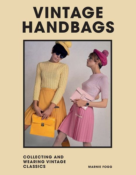 洋書 THE HANDBAG: AN ILLUSTRATED HISTORY The Handbag: An Illustrated History by Caroline Cox | Goodreads
