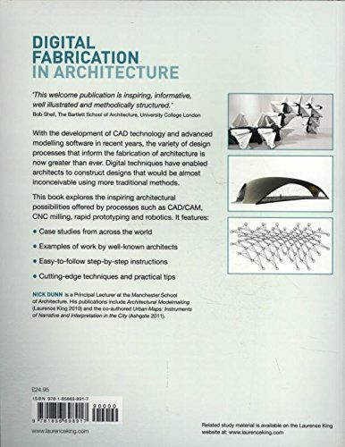 Digital Fabrication in Architecture_Nick Dunn_9781856698917_Laurence King Publishing