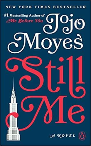  Still Me : A Novel 