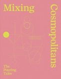  Mixing Cosmopolitans : The Pouring Tales 