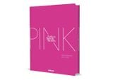  The Pink Book: Fashion, Styles & Stories 