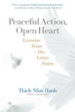  Peaceful Action, Open Heart: Lessons from the Lotus Sutra 