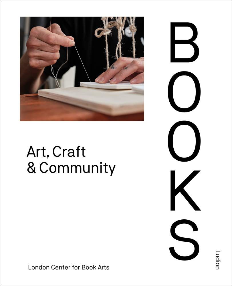  Books : Art, Craft & Community_ Simon Goode_9789493039520_Ludion 