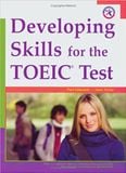  Developing Skills for the TOEIC Test (with 3 Audio CDs) 