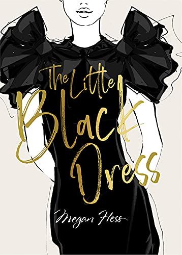  Megan Hess: The Little Black Dress_Megan Hess_9781743797358_Hardie Grant Books 