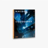  Making Videogames_Duncan Harris_9780500023143_Thames & Hudson Ltd 