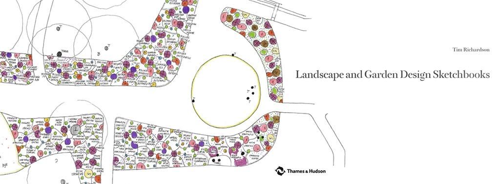  Landscape and Garden Design Sketchbooks_Tim Richardson_9780500518045_Thames & Hudson 