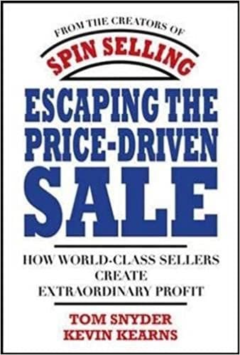  Escaping the Price-Driven Sale 