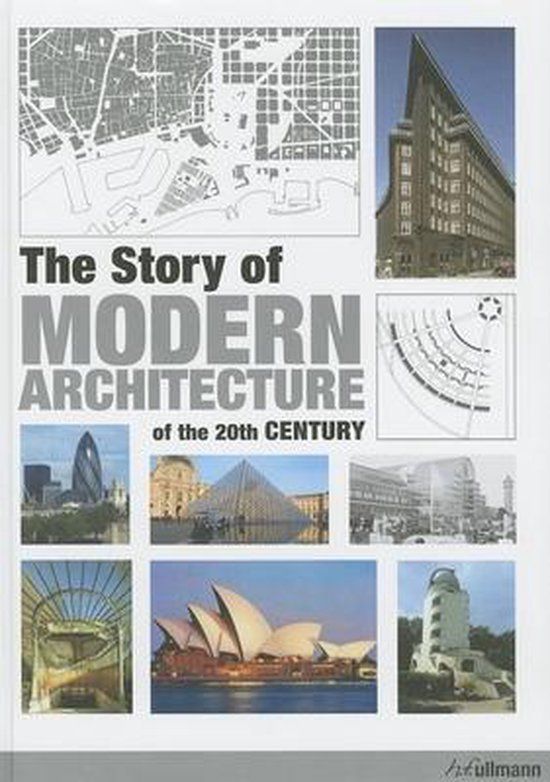  Story of Modern Architecture of the 20th Century_Jürgen Tietz_9783848005628_Ullmann Publishing 