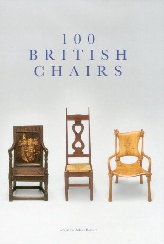  100 British Chairs_Adam Bowett_9781851497973_Acc Art Books 