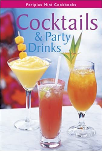 Cocktails and Party Drinks (Periplus Mini Cookbook)