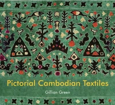  Pictorial Cambodian Textiles_Gillian Green_9789749863398_RIVER BOOKS 