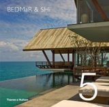  5 in Five - BEDMaR & Shi : Reinventing Tradition in Contemporary Living_ Oscar Riera Ojeda_9780500290910_Thames & Hudson Ltd 