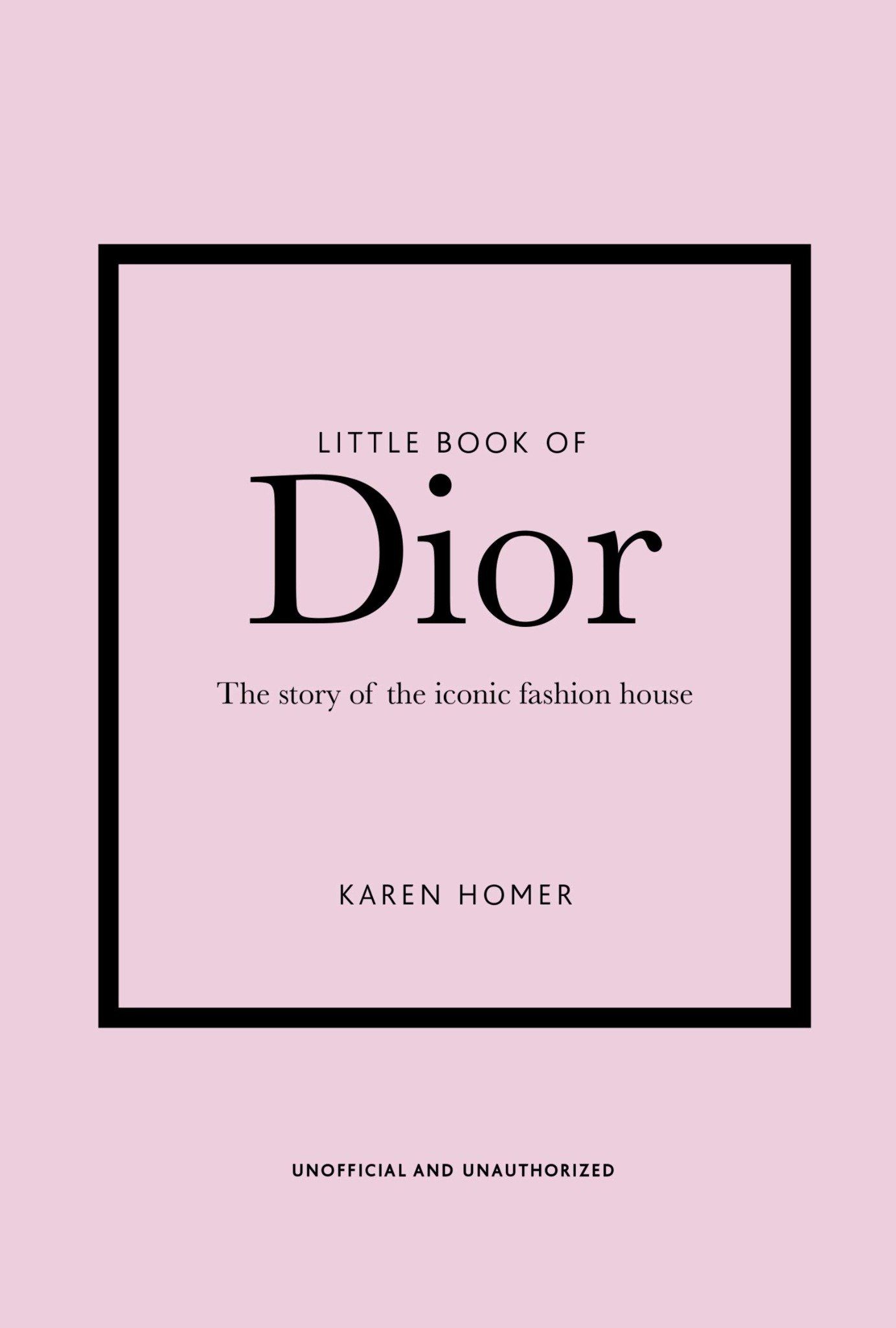  Little Book of Dior_Karen Homer_9781787393776_ Welbeck Publishing Group 