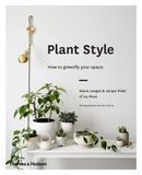  Plant Style : How to greenify your space 