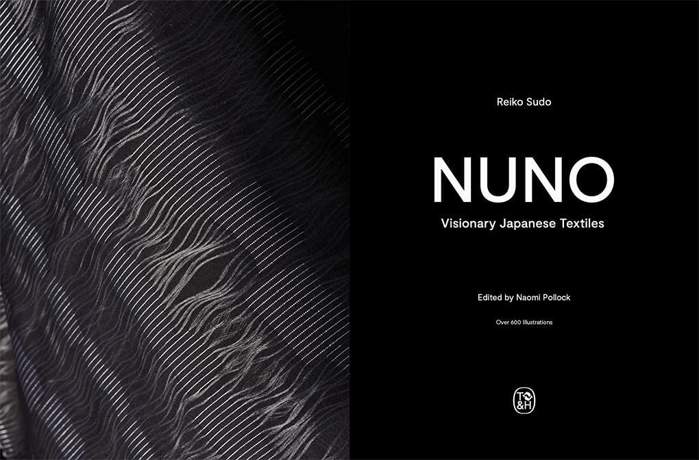  Nuno: Visionary Japanese Textiles_Reiko Sudo_9780500022689_APD SINGAPORE PTE LTD 