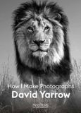  David Yarrow_David Yarrow_9781913947101_Laurence King Publishing 