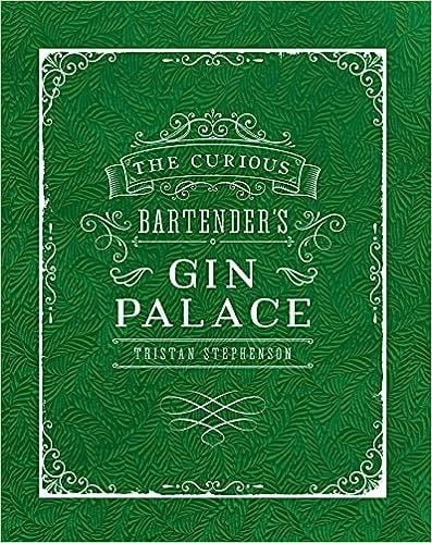The Curious Bartender's Gin Palace