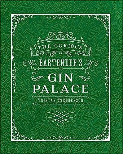  The Curious Bartender's Gin Palace 