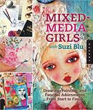  Mixed-Media Girls with Suzi Blu_Suzi Blu_9781592537693_Quarry Books 