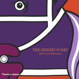  The Hermes Scarf : History & Mystique 