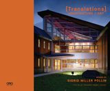  Translations : Architecture / Art_Sigrid Miller Pollin_9781940743370_Oro Editions 
