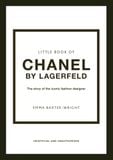  Little Book of Chanel by Lagerfeld : The Story of the Iconic Fashion Designer 