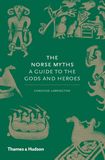  The Norse Myths : A Guide to the Gods and Heroes 