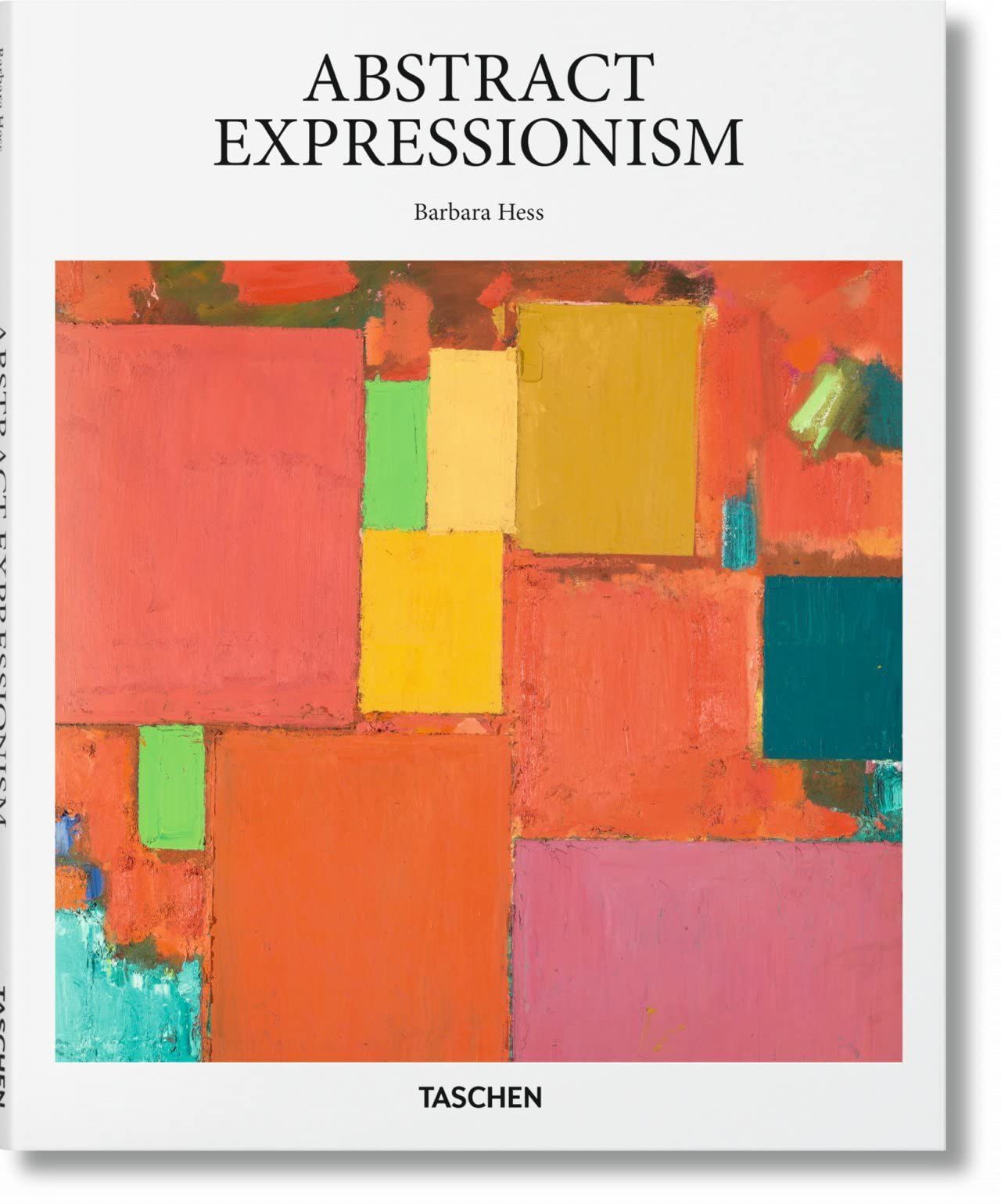  Abstract Expressionism_Barbara Hess_9783836505178_Taschen GmbH 