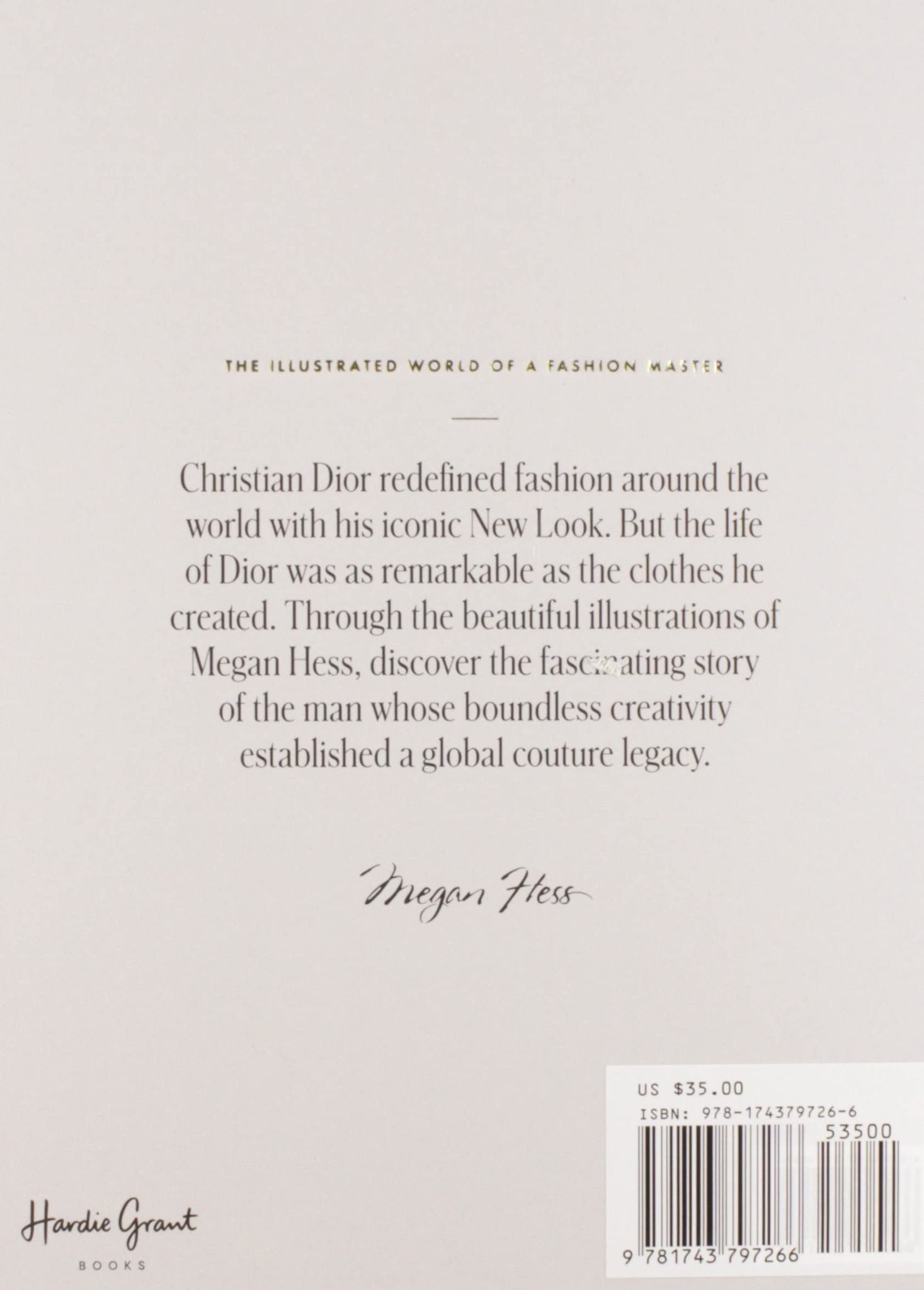  Christian Dior : The Illustrated World of a Fashion Master_Megan Hess_9781743797266_HARDIE GRANT BOOKS 