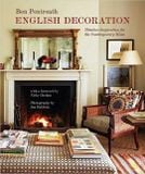  English Decoration: Timeless Inspiration for the Contemporary Home 