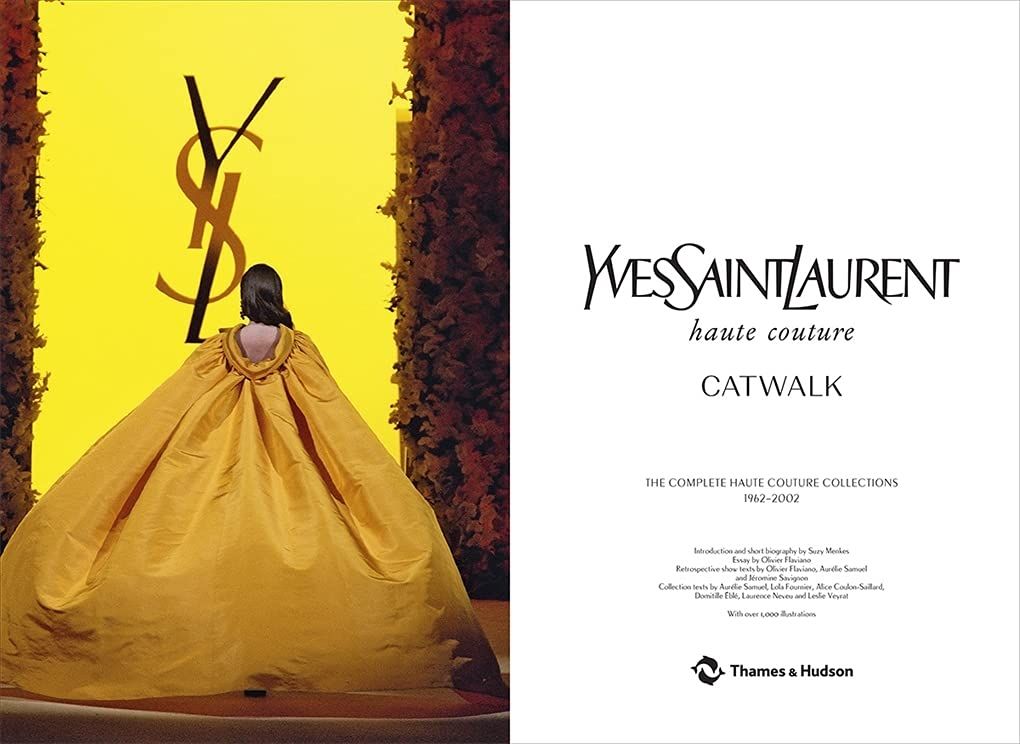  Yves Saint Laurent Catwalk_Suzy Menkes_9780500022399_Thames & Hudson Ltd 