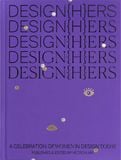  Design(H)Ers: A Celebration Of Women In Design Today_Viction Ary_9789887903321_Victionary 