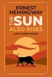  The Sun Also Rises and Other Works (Leather-bound Classics) 
