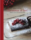  Christmas at Last!: Holiday Recipes and Stories from Italy 