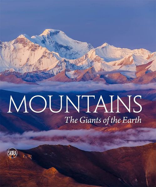 Mountains : The Giants of the Earth_Massimo Zanella_9788857245867_ Braun Publishing AG