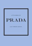  Little Book of Prada_Laia Farran Graves_9781787394599_ Welbeck Publishing Group 