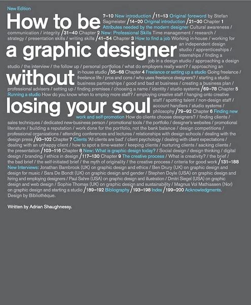 How to be a Graphic Designer Without Losing Your Soul_Adrian Shaughnessy_9781856697095_Laurence King Publishing