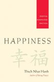  Happiness: Essential Mindfulness Practices 