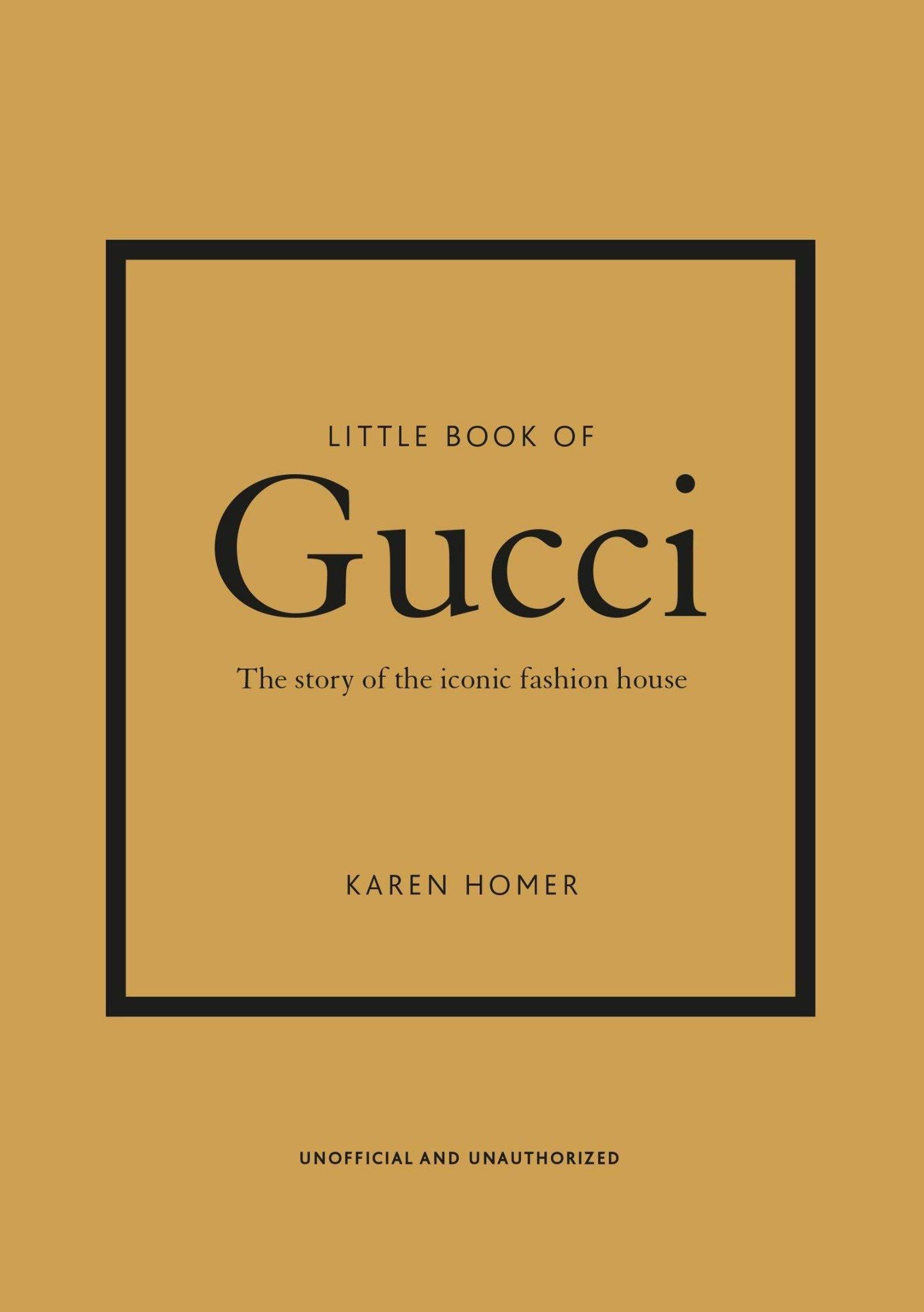  Little Book of Gucci_Karen Homer_9781787394582_ Welbeck Publishing Group 